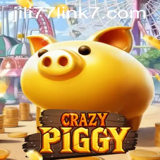 Exploring the Thrills of CrazyPiggy with JILI77