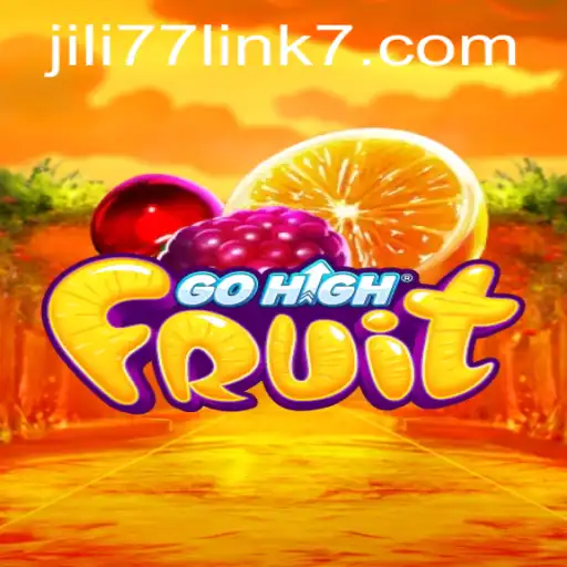 Exploring GoHighFruit: A Comprehensive Guide to the New Exciting Game